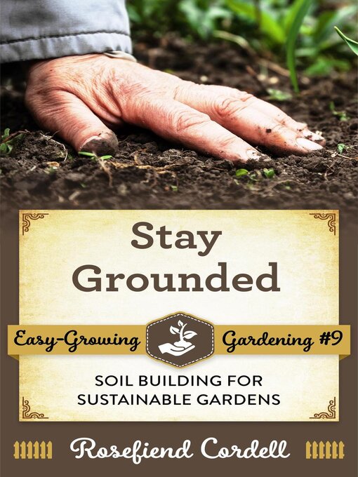 Title details for Stay Grounded by Rosefiend Cordell - Available